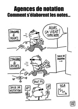 Les agences de notation et leur pouvoir de nuisance Les agences de notation et leur pouvoir de nuisance