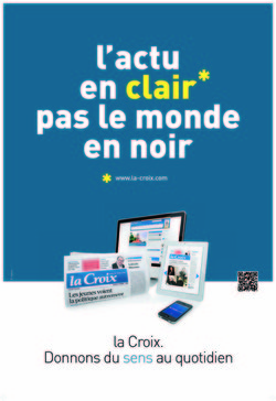 La Croix soigne son image La Croix soigne son image