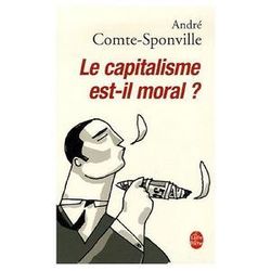 André Comte- Sponville, Le capitalisme est-il moral ?, 2004