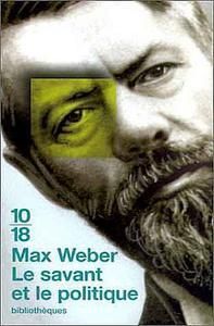 Max Weber, Le savant et le politique, 2002