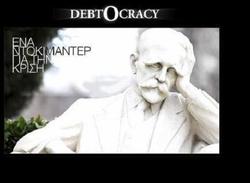 "Debtocracy" : la gouvernance par la dette